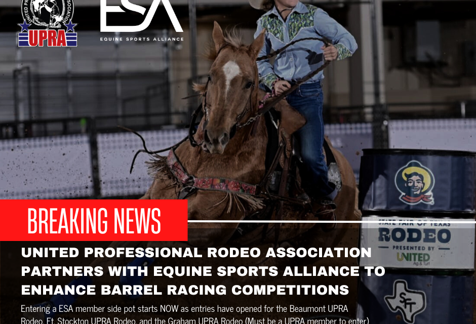 United Professional Rodeo Association Partners with Equine Sports Alliance to Enhance Barrel Racing Competitions